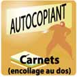 CARNETS AUTOCOPIANTS A4 OU A5