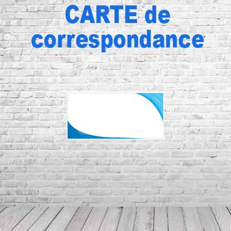 CARTES DE CORRESPONDANCE
